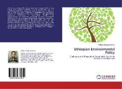 Ethiopian Environmental Policy