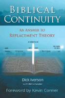 Biblical Continuity: An Answer to Replacement Theory