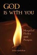 God Is with You: Hospital Notes and Prayers