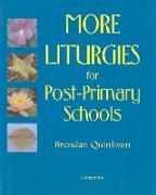 More Liturgies for Post-Primary Schools