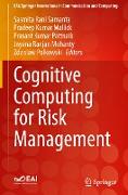 Cognitive Computing for Risk Management