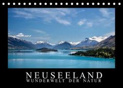 Neuseeland - Wunderwelt der Natur (Tischkalender 2022 DIN A5 quer)