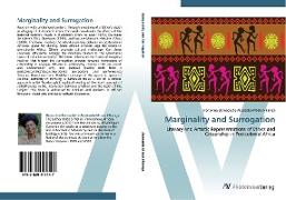 Marginality and Surrogation