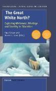 The Great White North?: Exploring Whiteness, Privilege and Identity in Education