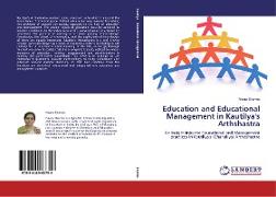 Education and Educational Management in Kautilya's Arthshastra