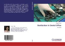 Sterilization In Dental Office