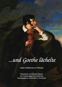 und Goethe lächelte