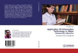 Application Of Information Technology In Major University Libraries