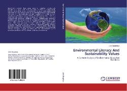 Environmental Literacy And Sustainability Values