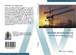 Virtuelle Bauleitplanung