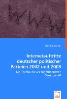 Internetauftritte deutscher politischer Parteien 2002 und 2008