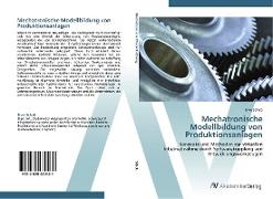 Mechatronische Modellbildung von Produktionsanlagen