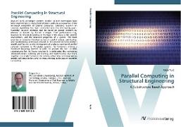 Parallel Computing in Structural Engineering