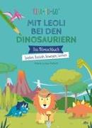Kita-to-Go: Mit Leoli bei den Dinosauriern – Das Mitmachbuch – Spielen, Basteln, Bewegen, Lernen