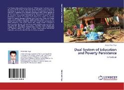 Dual System of Education and Poverty Persistence