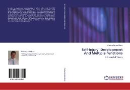 Self-Injury: Development And Multiple Functions