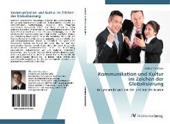 Kommunikation und Kultur im Zeichen der Globalisierung