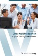 Arbeitszufriedenheit