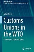 Customs Unions in the WTO