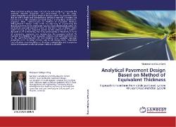 Analytical Pavement Design Based on Method of Equivalent Thickness