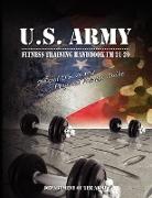 U.S. Army Fitness Training Handbook FM 21-20