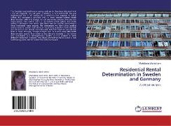 Residential Rental Determination in Sweden and Germany