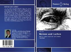 Weinen und Lachen