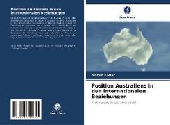 Position Australiens in den internationalen Beziehungen