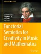 Functorial Semiotics for Creativity in Music and Mathematics