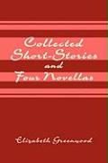 Collected Short-Stories and Four Novellas