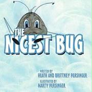 The Nicest Bug