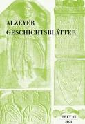 Alzeyer Geschichtsblätter - Heft 45