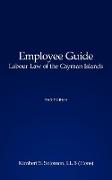 Employee Guide Labour Law of the Cayman Islands