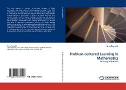 Problem-centered Learning in Mathematics