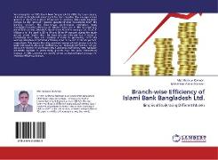 Branch-wise Efficiency of Islami Bank Bangladesh Ltd