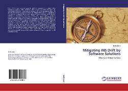 Mitigating INS Drift by Software Solutions