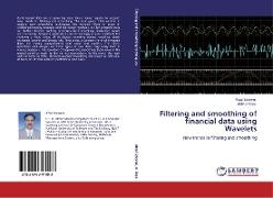 Filtering and smoothing of financial data using Wavelets