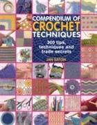 Compendium of Crochet Techniques
