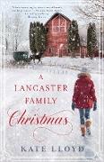 A Lancaster Family Christmas