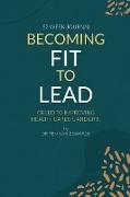 Becoming Fit To Lead