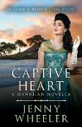 Captive Heart - A Hawaiian Christmas Novella