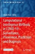 Computational Intelligence Methods in COVID-19: Surveillance, Prevention, Prediction and Diagnosis