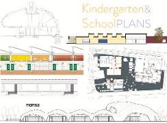 KINDERGARTEN & SCHOOL PLANS