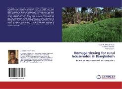 Homegardening for rural households in Bangladesh
