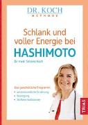 Schlank und voller Energie bei Hashimoto