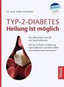 Typ-2-Diabetes - Heilung ist möglich