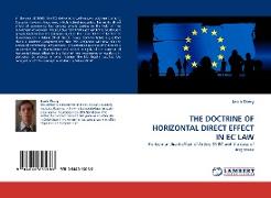 THE DOCTRINE OF HORIZONTAL DIRECT EFFECT IN EC LAW