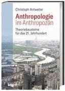 Anthropologie im Anthropozän