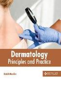 Dermatology: Principles and Practice