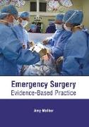 Emergency Surgery: Evidence-Based Practice